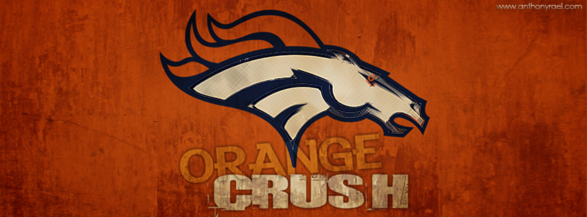 Love my Orange Crush Denver Broncos!! facebook wall cover by anthonyrael
